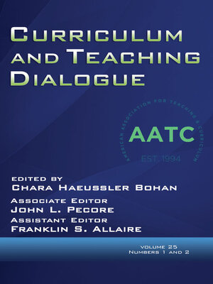 cover image of Curriculum and Teaching Dialogue (2023), Volume 25, Numbers 1 & 2